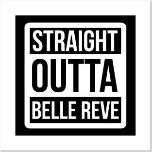 DC Straight outta Belle Reve Posters and Art